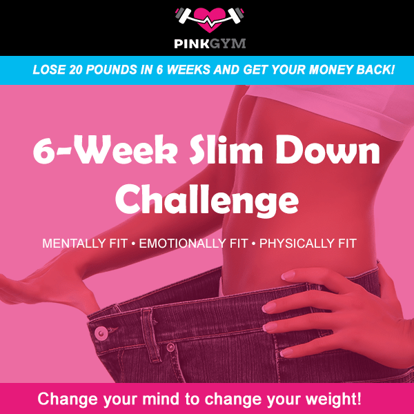 6-Week Slim Down Challenge